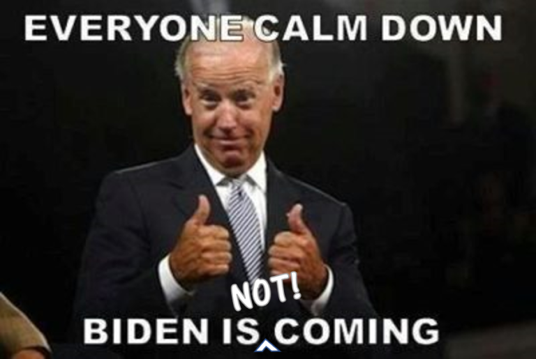 Biden is not coming