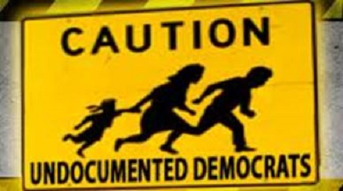 Caution - Undocumented Democrats