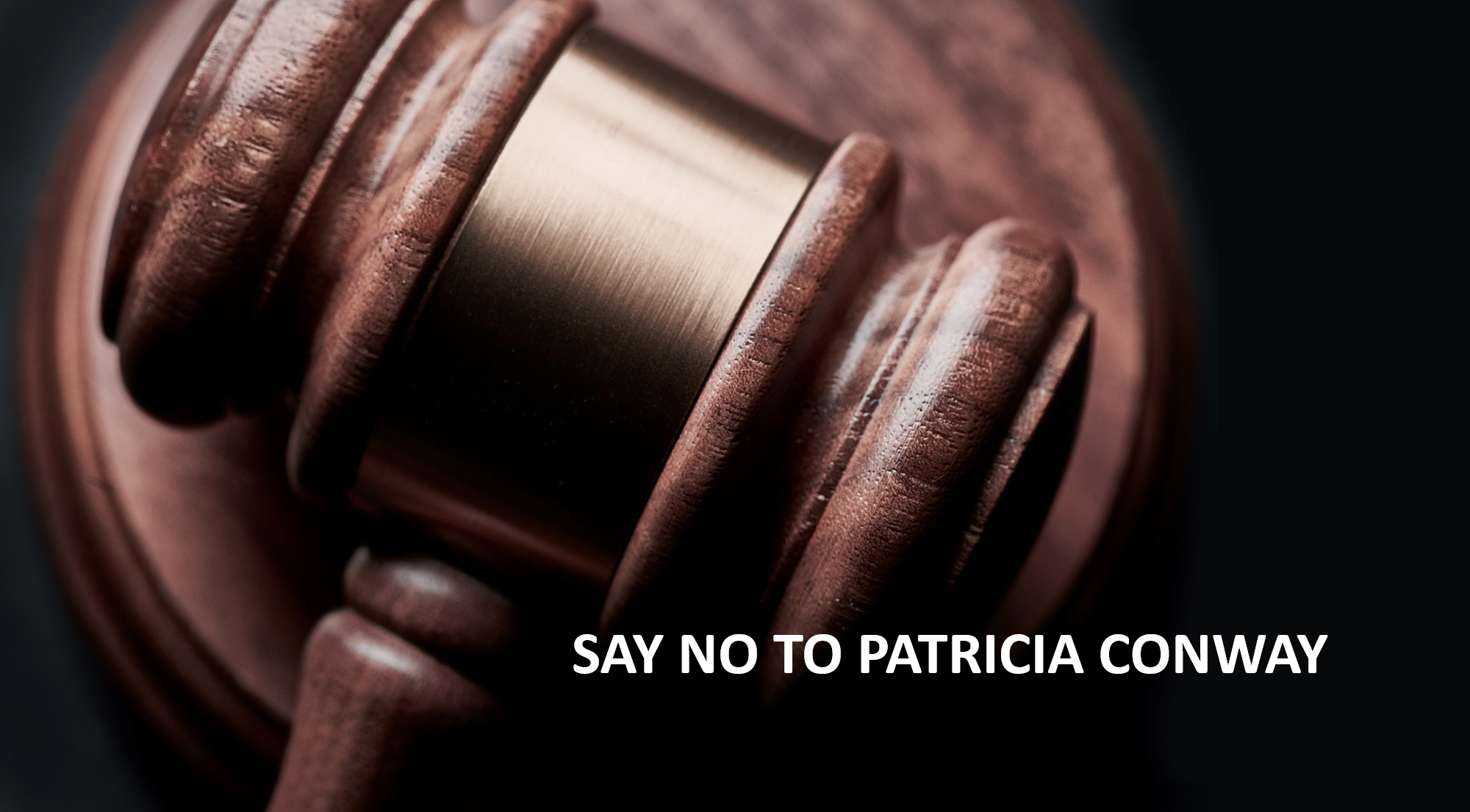 Say no to patricia conway