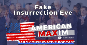 Fake insurrection even - American Maxim Podcast