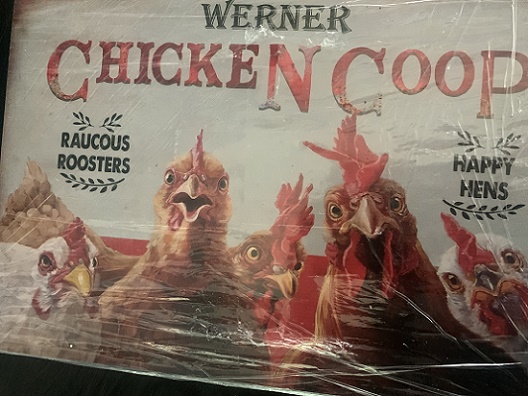 Werner Chicken Coop Raucous Roosters Happy Hens David Werner