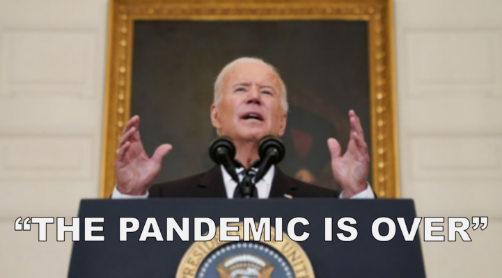 Joe Biden the Pandemic is over